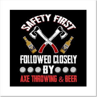 Funny Axe Throwing Safety First Axe Throwing and Beer Posters and Art